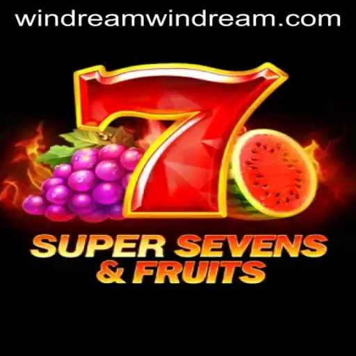 Exploring 7SuperSevensFruits: A Fruitful Adventure