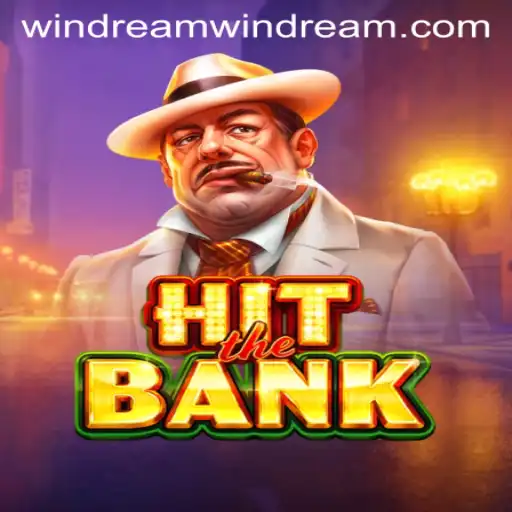Unveiling HitTheBank: A Thrilling Gaming Experience with Windream Challenge