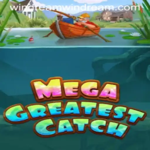 MegaGreatestCatch: An Immersive Adventure in the World of Windream